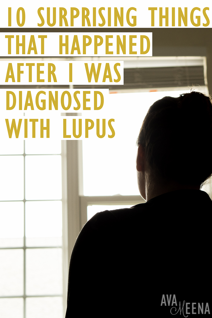 10 Things I Didn't Realize Would Happen After I Was Diagnosed with Lupus. Life with lupus. | Lupus Diagnosis. | Being diagnosed with lupus. | What is it like to have lupus? | Living with lupus. | Lupus warrior. | Lupie.