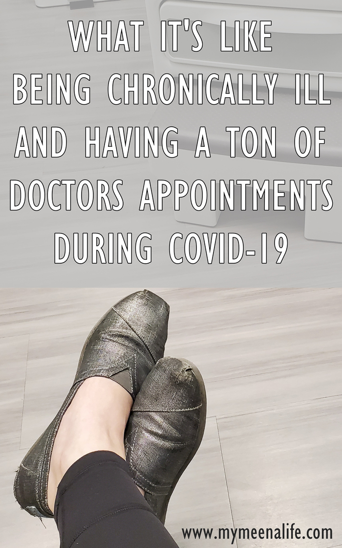 Going to the Doctor During COVID-19: My Experiences as a Chronically Ill Person. │ By Ava of My Meena Life.